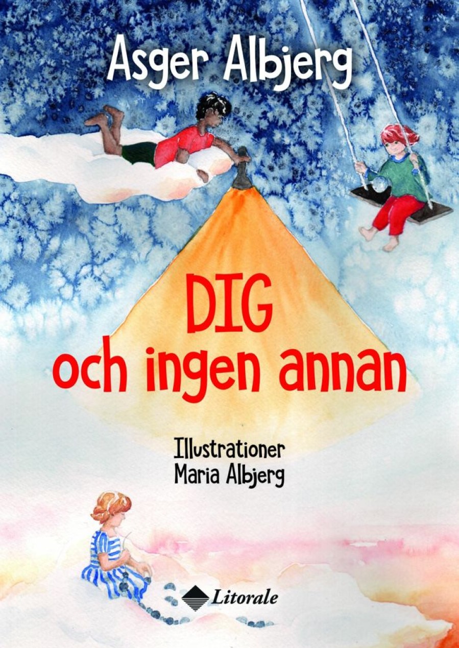 Lastenkirjat Litorale | Dig Och Ingen Annan