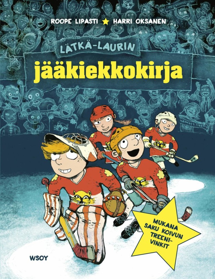 Lastenkirjat WSOY | Latka-Laurin Jaakiekkokirja