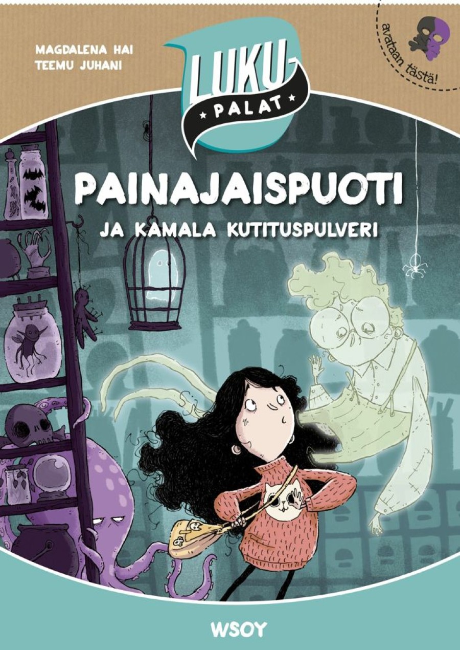 Lastenkirjat WSOY | Painajaispuoti Ja Kamala Kutituspulveri