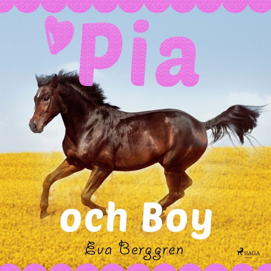 Nuortenkirjat Saga Egmont | Pia Och Boy