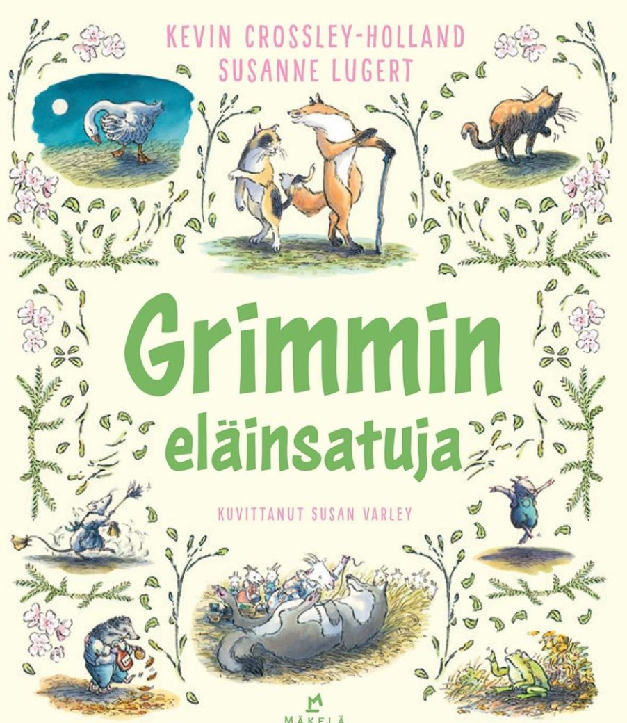 Lastenkirjat Kustannus-Mäkelä | Grimmin Elainsatuja