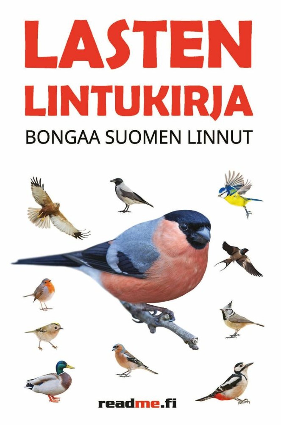 Lastenkirjat Readme.fi | Lasten Lintukirja - Bongaa Suomen Linnut