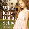 Nuortenkirjat Saga Egmont | What Katy Did At School