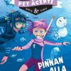 Lastenkirjat Tammi | Pinnan Alla. Pet Agents 5