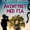 Lastenkirjat Saga Egmont | Aventyret Med Fia