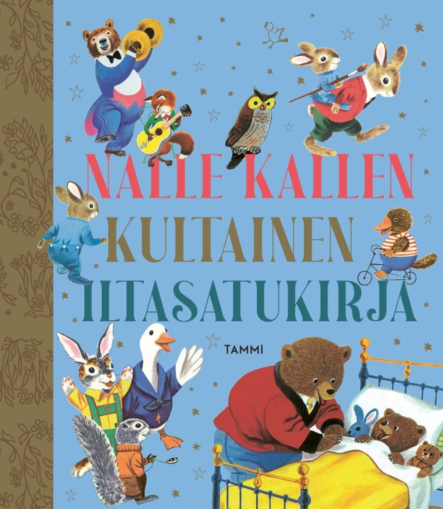 Lastenkirjat Tammi | Nalle Kallen Kultainen Iltasatukirja. Tkk