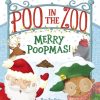 Lastenkirjat Little Tiger Press Group | Poo In The Zoo: Merry Poopmas!