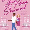 Lastenkirjat Penguin Random House Children's UK | Sincerely Yours, Anna Sherwood