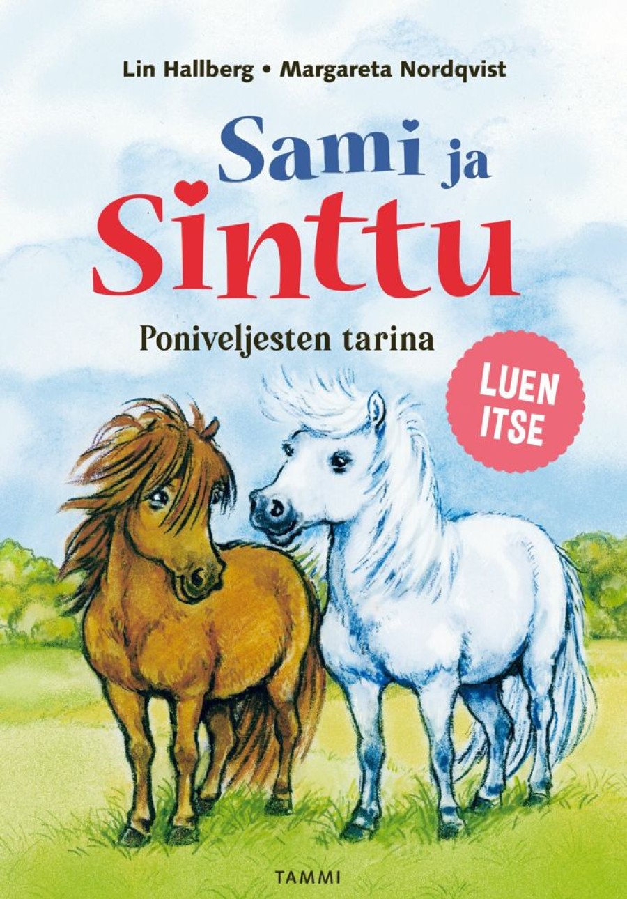 Lastenkirjat Tammi | Sami Ja Sinttu. Poniveljesten Tarina