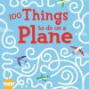 Puuha, Varitys Ja Askartelu Usborne Publishing Ltd | 100 Things To Do On A Plane