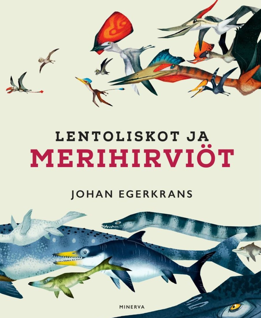 Lastenkirjat Minerva | Lentoliskot Ja Merihirviot