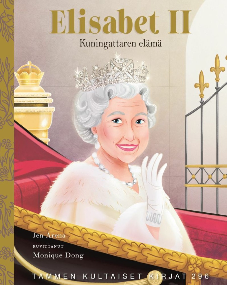 Lastenkirjat Tammi | Elisabet Ii - Kuningattaren Elama. Tkk 296