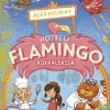 Lastenkirjat WSOY | Hotelli Flamingo: Kokkauskisa