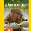 Lastenkirjat Tammi | National Geographic. Elainarkkitehdit