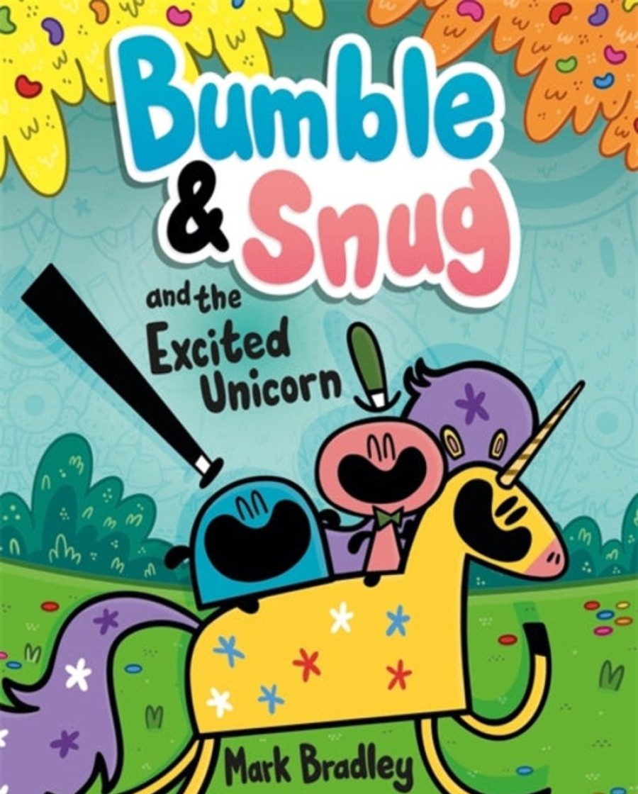 Lastenkirjat Hachette Children's Group | Bumble And Snug And The Excited Unicorn